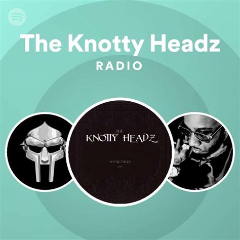 Knotty Playlist